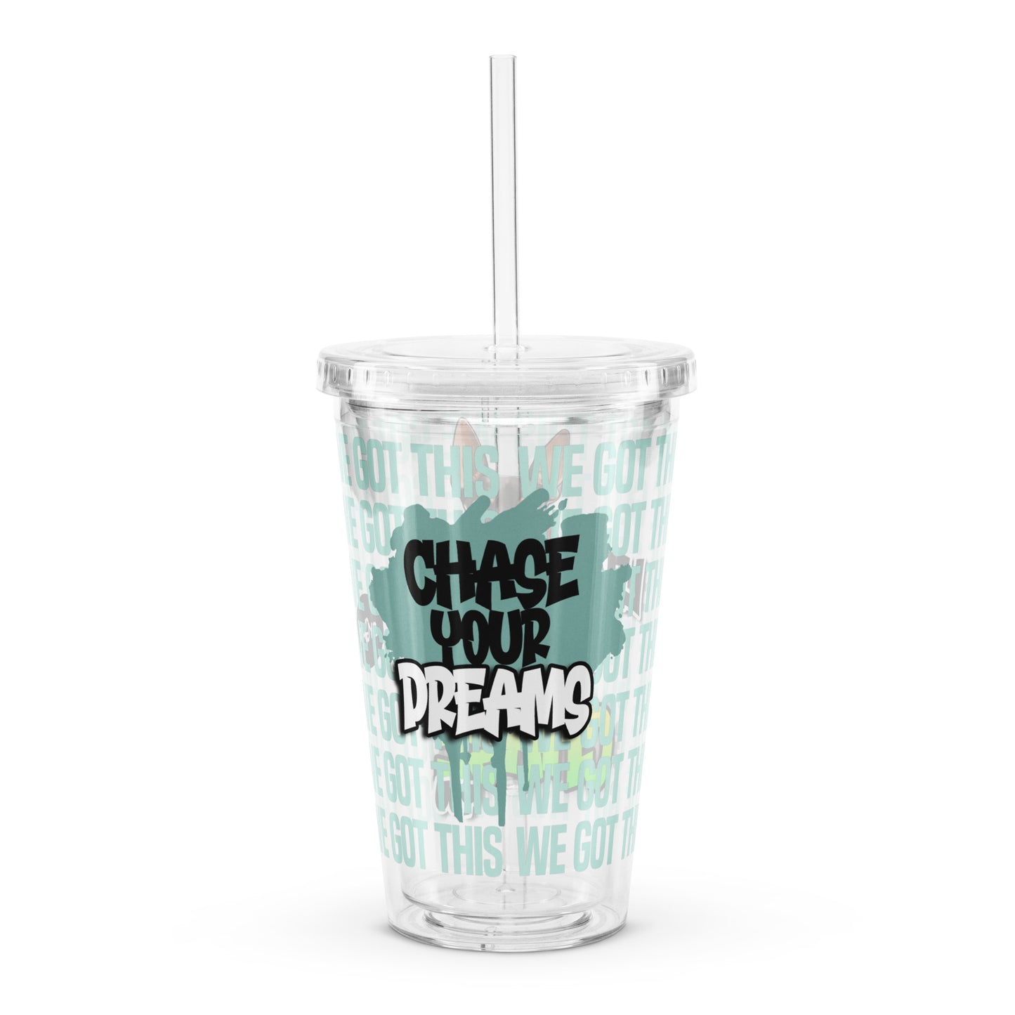 Chase your dreams – Clear Tumbler (16 oz)
