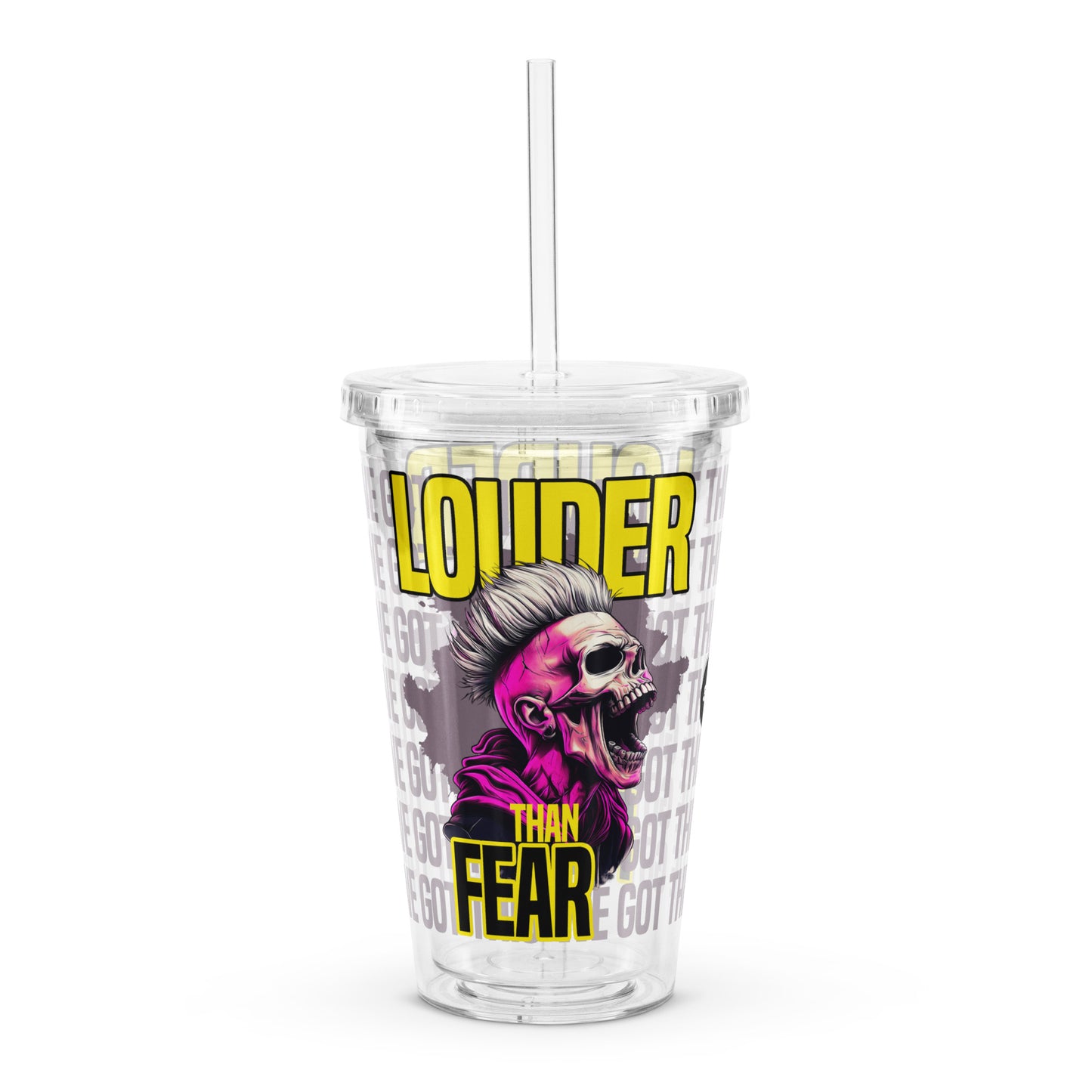 Louder than fear – Clear Tumbler (16 oz)